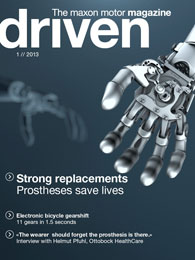 In the new issue 1//2013 of &ldquo;driven&rdquo;, implants and prosthetics take center stage